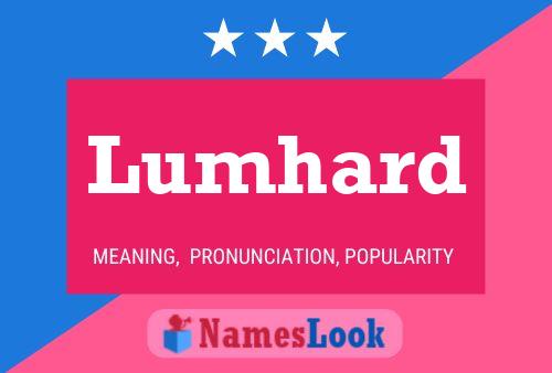 Lumhard Name Poster