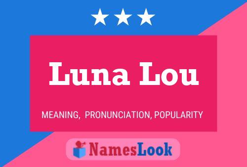 Luna Lou Name Poster