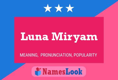 Luna Miryam Name Poster