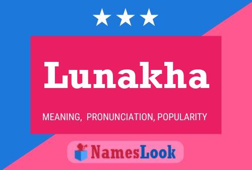 Lunakha Name Poster