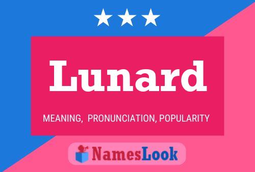 Lunard Name Poster