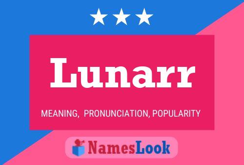 Lunarr Name Poster