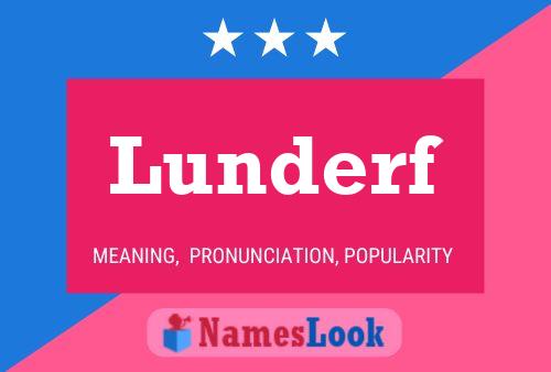 Lunderf Name Poster