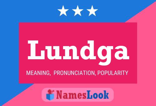 Lundga Name Poster