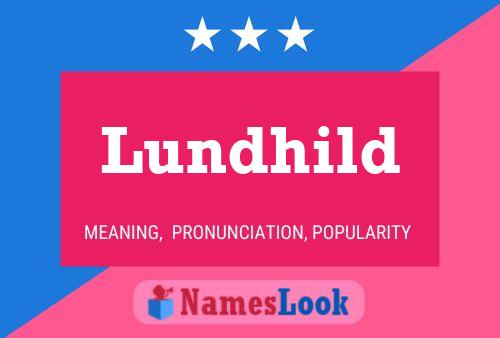 Lundhild Name Poster