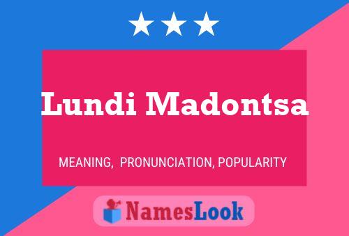 Lundi Madontsa Name Poster