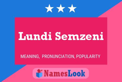 Lundi Semzeni Name Poster