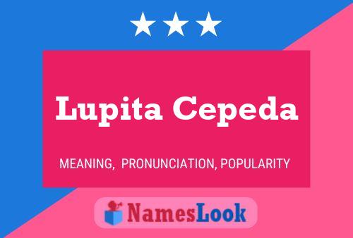 Lupita Cepeda Name Poster