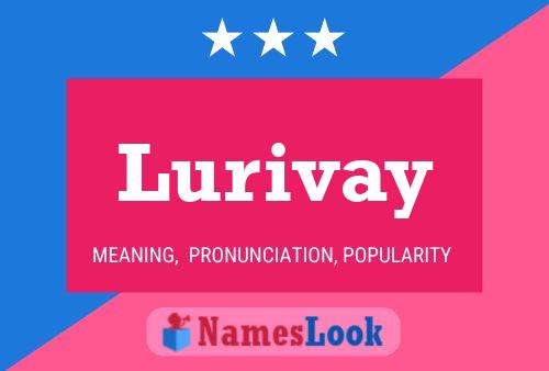 Lurivay Name Poster