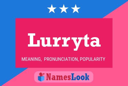 Lurryta Name Poster