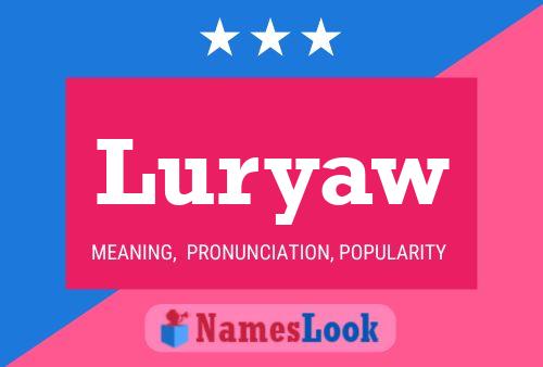 Luryaw Name Poster