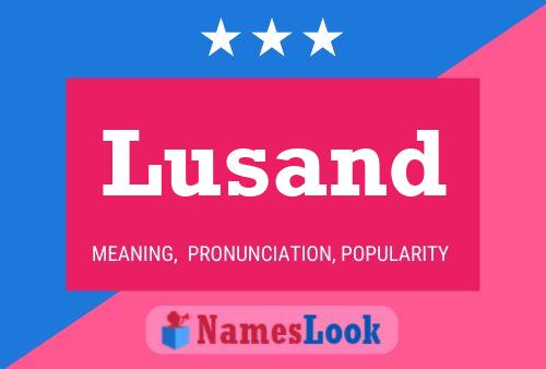 Lusand Name Poster