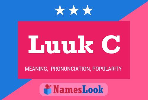 Luuk C Name Poster