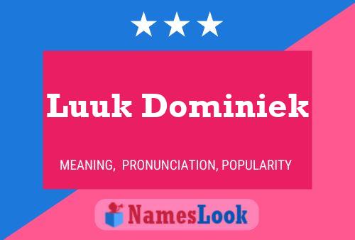 Luuk Dominiek Name Poster