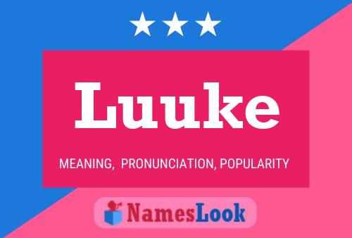 Luuke Name Poster