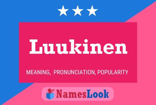 Luukinen Name Poster