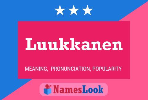 Luukkanen Name Poster