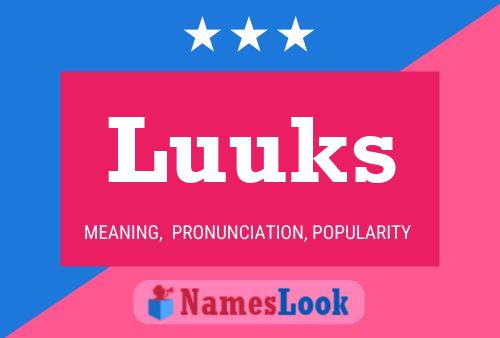 Luuks Name Poster