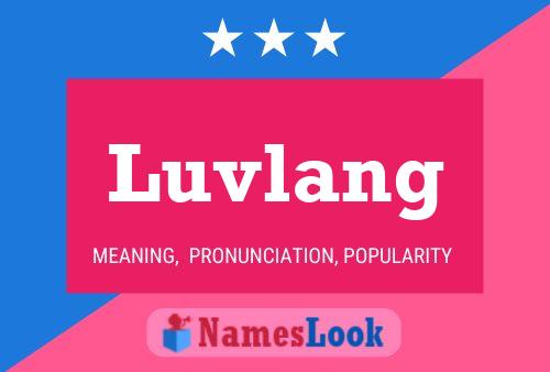 Luvlang Name Poster