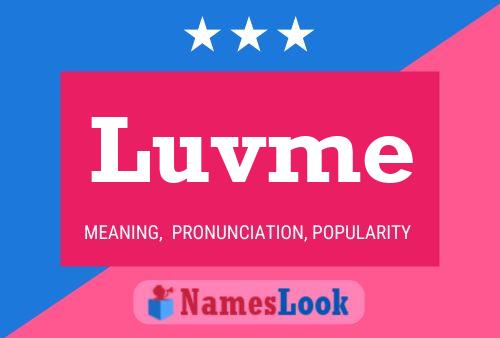 Luvme Name Poster