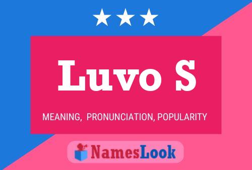 Luvo S Name Poster