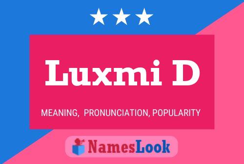 Luxmi D Name Poster