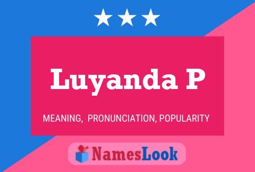 Luyanda P Name Poster