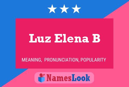 Luz Elena B Name Poster