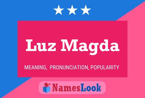 Luz Magda Name Poster