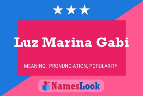 Luz Marina Gabi Name Poster