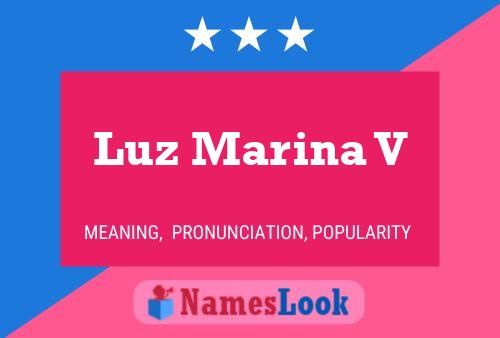 Luz Marina V Name Poster