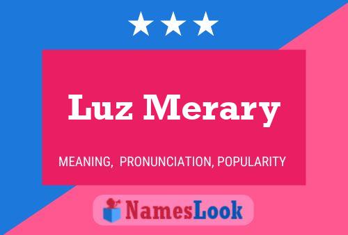 Luz Merary Name Poster