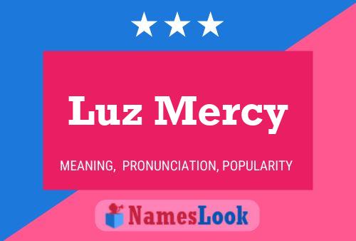 Luz Mercy Name Poster