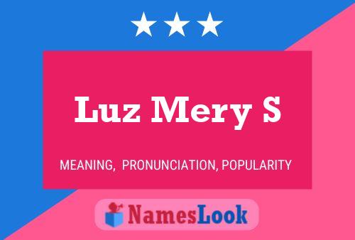 Luz Mery S Name Poster