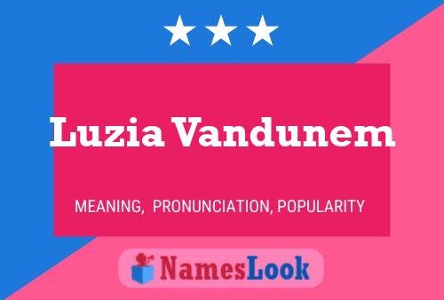 Luzia Vandunem Name Poster