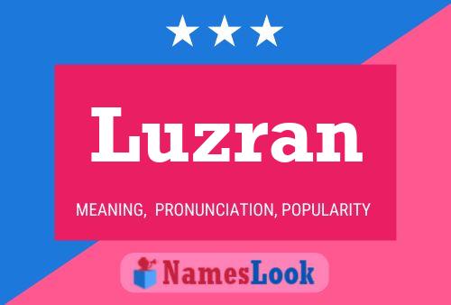 Luzran Name Poster