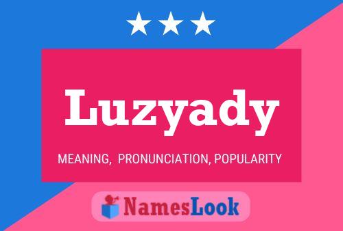 Luzyady Name Poster