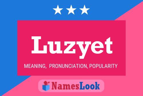 Luzyet Name Poster