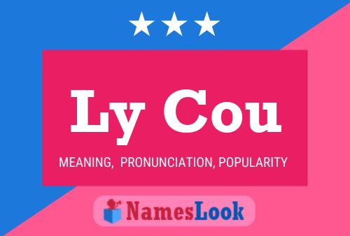 Ly Cou Name Poster