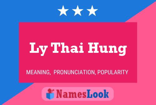 Ly Thai Hung Name Poster