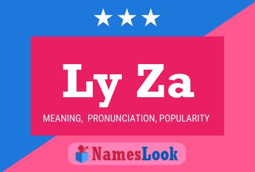 Ly Za Name Poster