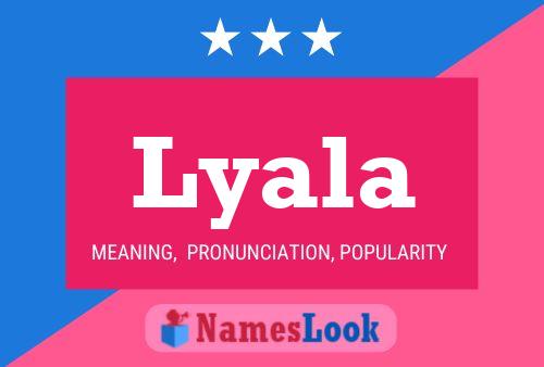 Lyala Name Poster