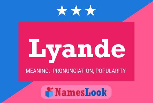 Lyande Name Poster