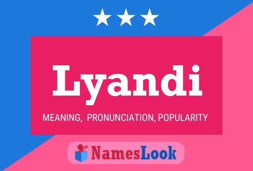 Lyandi Name Poster