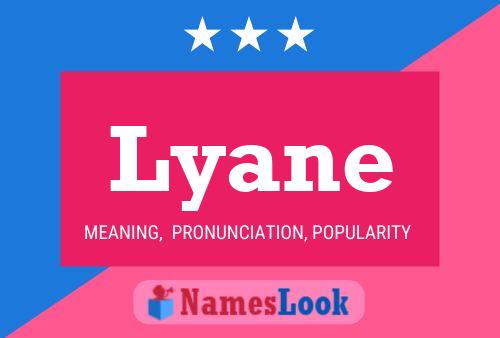 Lyane Name Poster