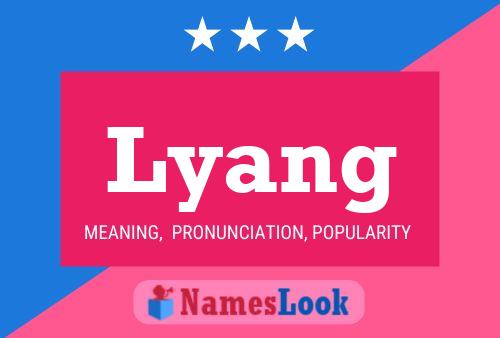 Lyang Name Poster