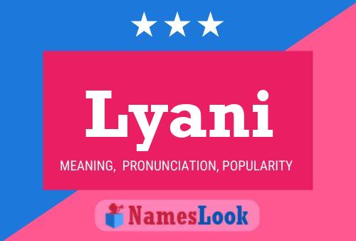 Lyani Name Poster