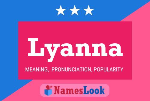 Lyanna Name Poster