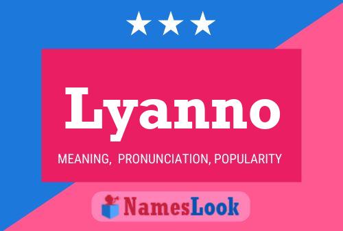 Lyanno Name Poster