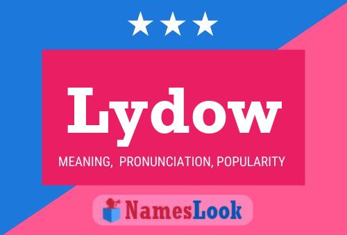 Lydow Name Poster